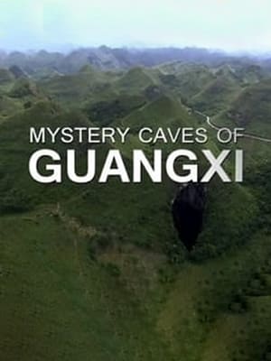 Mystery Caves Of Guangxi poszter