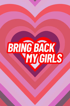 Bring Back My Girls