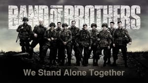 We Stand Alone Together: The Men of Easy Company háttérkép