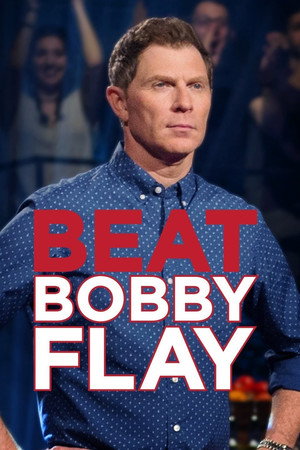 Beat Bobby Flay poszter