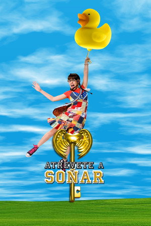 Atrévete a Soñar poszter