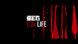 Beg for Life háttérkép