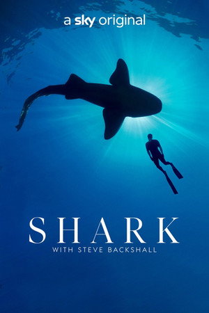 Shark with Steve Backshall poszter