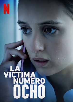 La víctima número 8 poszter