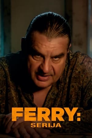 Ferry: A sorozat poszter