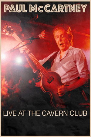 Paul McCartney Live at the Cavern Club poszter