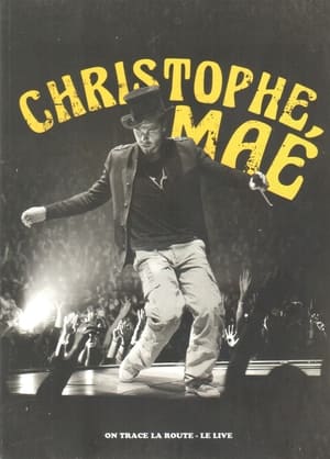 Christophe Mae - On Trace la Route poszter