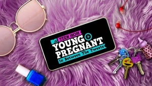 Teen Mom: Young + Pregnant Speciális epizódok Ep.2 2. epizód