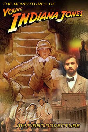 Az ifjú Indiana Jones: 01. Az első kaland poszter