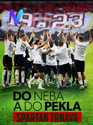 Do neba a do pekla: Spartak Trnava poszter