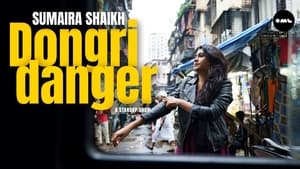 Sumaira Shaikh: Dongri Danger háttérkép