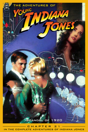 Az ifjú Indiana Jones: 21. Indy, a szoknyavadász poszter