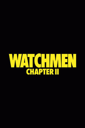 Watchmen: Chapter II poszter