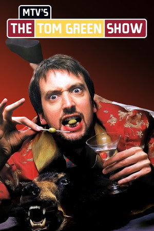 The Tom Green Show poszter