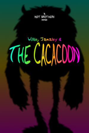 Willie, Jamaley & The Cacacoon poszter