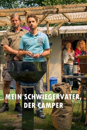 Mein Schwiegervater, der Camper poszter