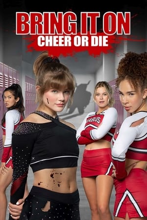 Bring It On: Cheer Or Die poszter