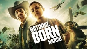 Natural Born Narco kép