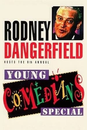 Rodney Dangerfield Hosts the 9th Annual Young Comedians Special poszter