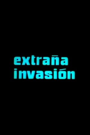 Extraña invasión poszter