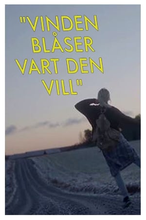 Vinden blåser vart den vill poszter