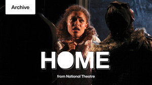 National Theatre Live: Home háttérkép