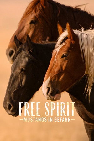 Wild Beauty: Mustang Spirit of the West poszter
