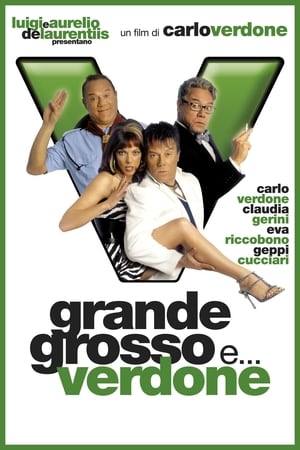 Grande, grosso e Verdone poszter