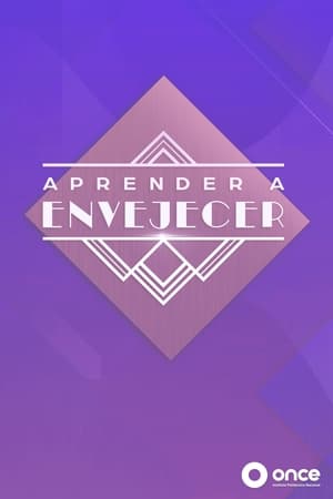 Aprender a envejecer