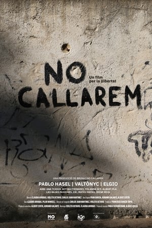 No callarem, un film per la llibertat poszter