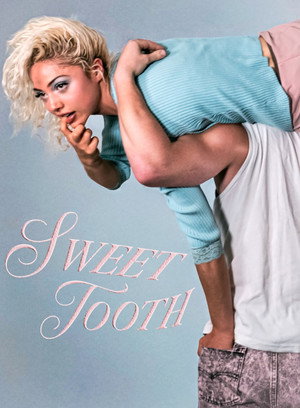 Sweet Tooth poszter