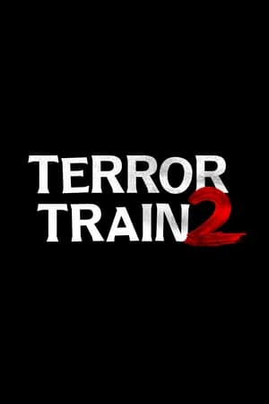 Terror Train 2 poszter