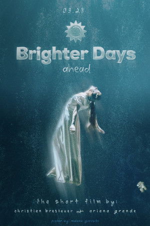 Brighter Days Ahead poszter