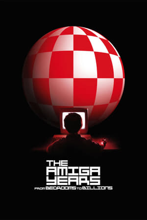 From Bedrooms to Billions: The Amiga Years poszter