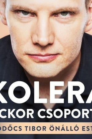 Bödőcs Tibor: Kolera a Vackor Csoportban poszter