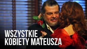 Wszystkie kobiety Mateusza háttérkép