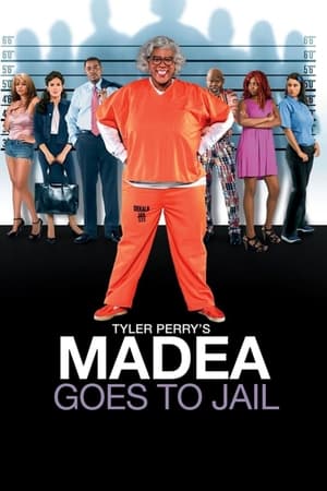 Madea Goes to Jail poszter