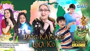 Daig Kayo ng Lola Ko kép