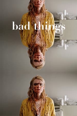 Bad Things poszter