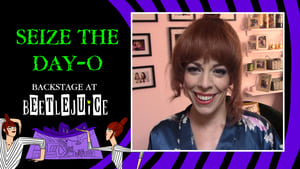 Seize the Day-O: Backstage at 'Beetlejuice' with Leslie Kritzer 1. évad Ep.1 1. epizód