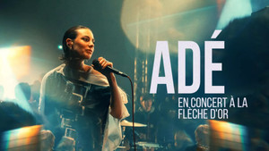 Adé en concert à la Flèche d'Or háttérkép