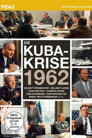 Die Kuba-Krise 1962 poszter