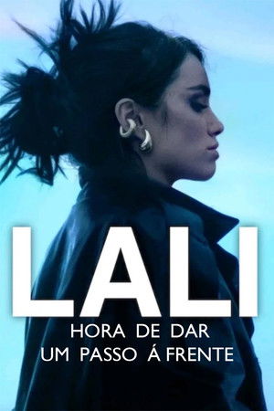 Lali: La que le gana al tiempo poszter
