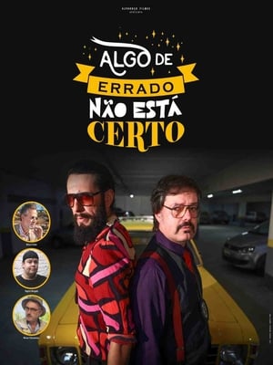 Algo de Errado Não Está Certo