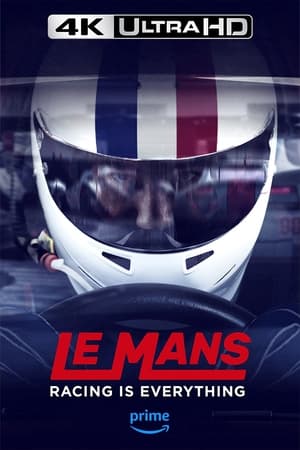 Le Mans: Racing Is Everything poszter