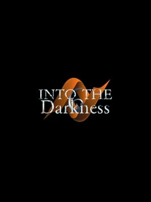 Into the Darkness