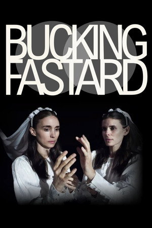 Bucking Fastard poszter
