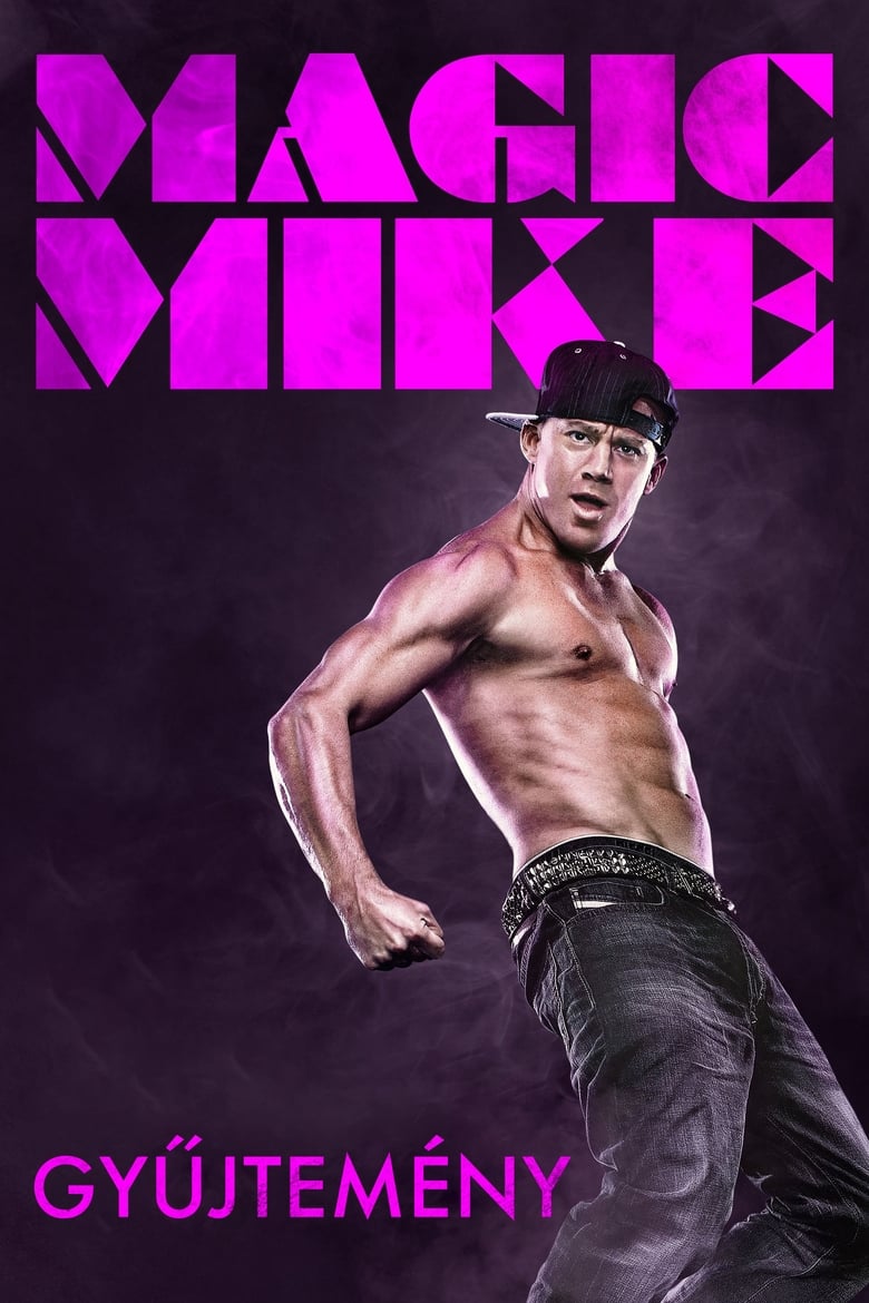 Magic Mike gyűjtemény