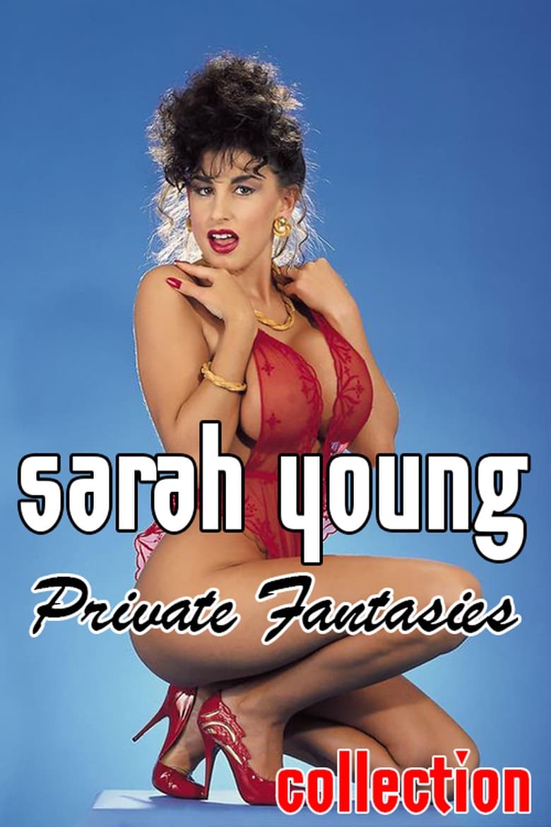 Sarah Young Private Fantasies Collection