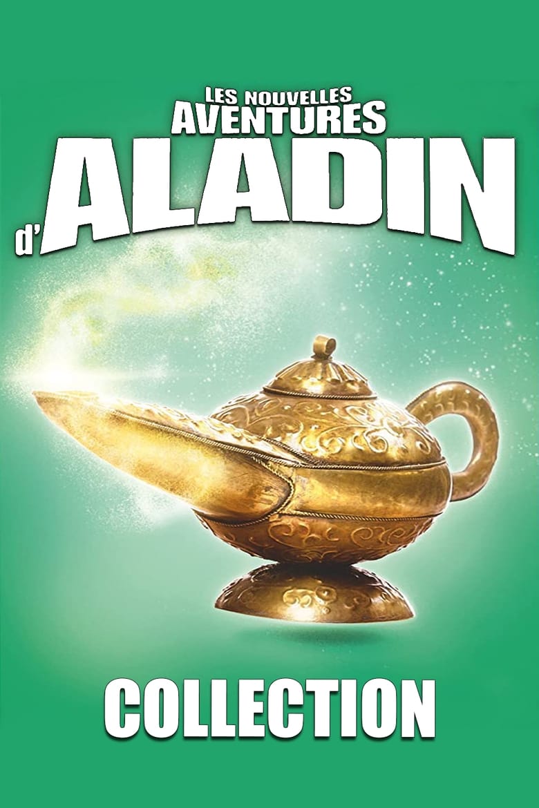 Les Nouvelles Aventures d'Aladin - Saga